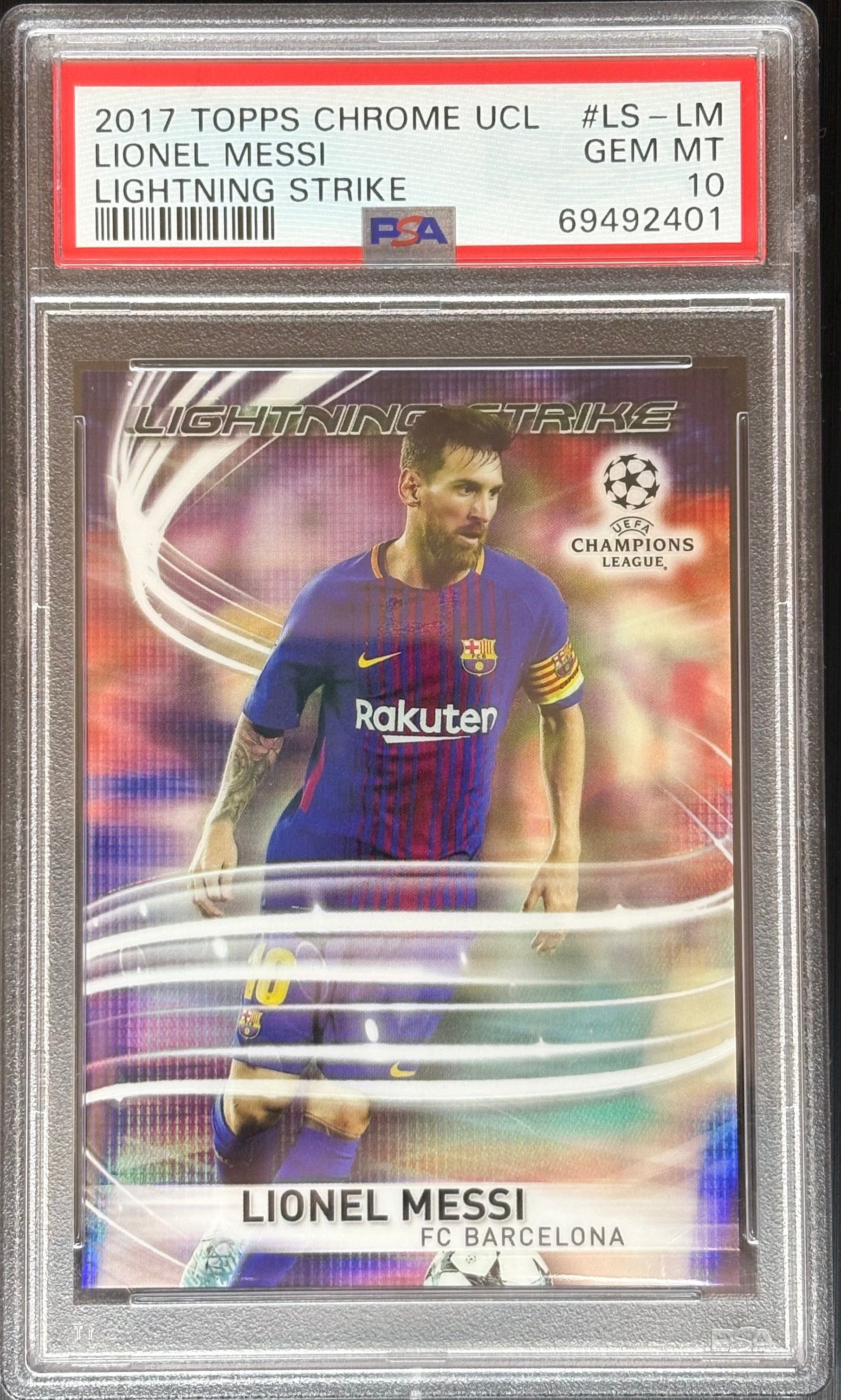 2017 Topps Chrome UEFA Champions League Lionel Messi Lightning Strike #LS-LM – PSA 10 GEM MINT